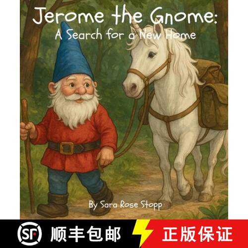 【3-4周达】精装 Jerome the Gnome: A Search for a New Home [9798349570124]