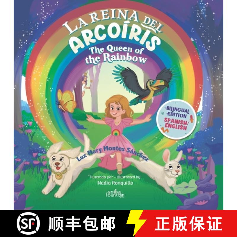 【2-3周达】La Reina Del Arcoíris: The Queen of the Rainbow [9781957417547]