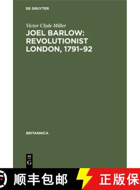 【3-4周达】Joel Barlow: Revolutionist London, 1791-92 [9783112341391]
