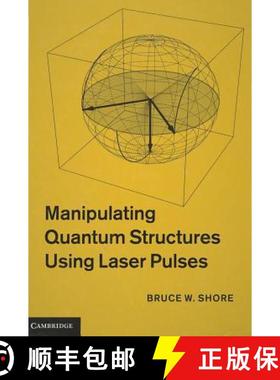 【3-4周达】CBG Manipulating Quantum Structures Using Laser Pulses [9780521763578]