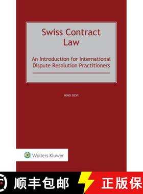【3-4周达】Swiss Contract Law: An Introduction for International Dispute Resolution Practitioners [9789403534374]