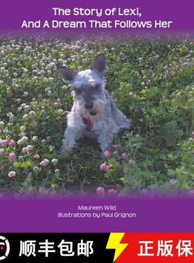 【3-4周达】The Story of Lexi: And A Dream That Follows Her [9781773707723]