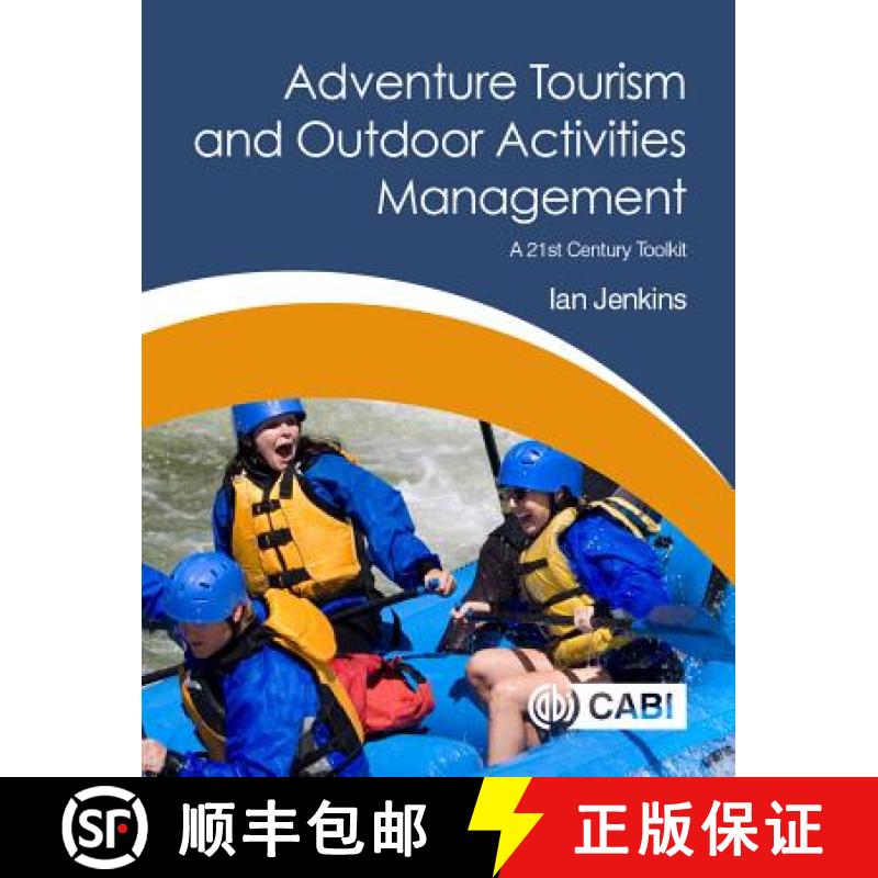 【3-4周达】Adventure Tourism and Outdoor Activities Management: A 21st Century Toolkit [9781786390868]