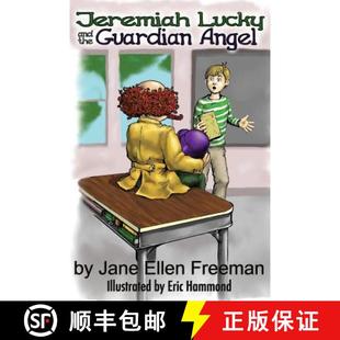 【3-4周达】Jeremiah Lucky and the Guardian Angel [9781616335748]