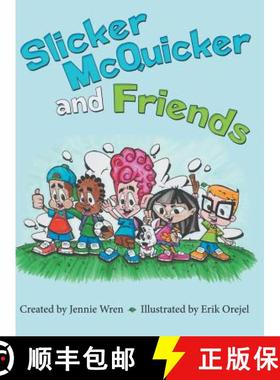 【3-4周达】Slicker McQuicker and Friends [9781480833463]