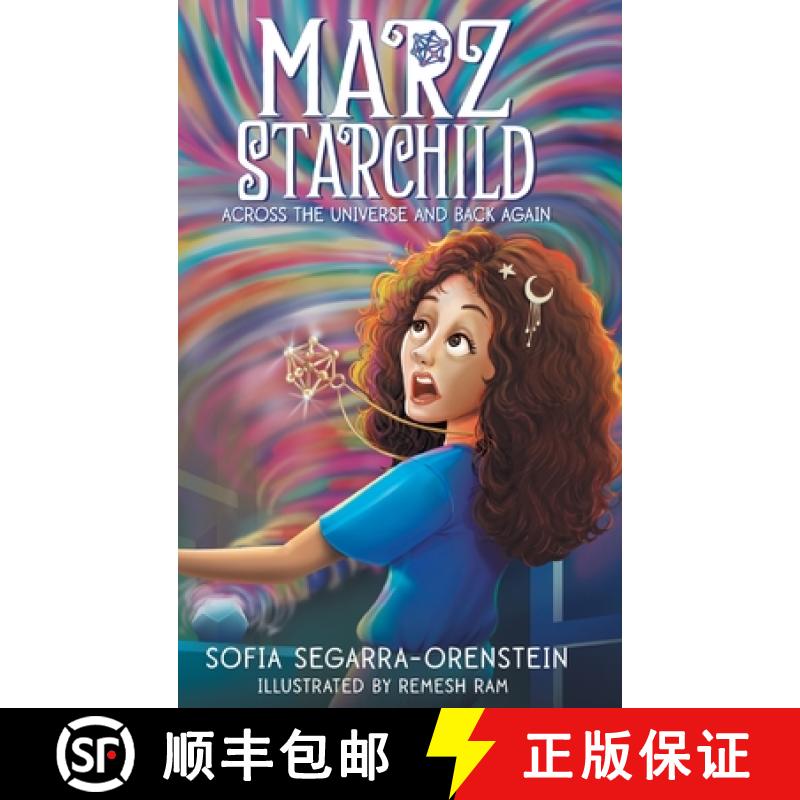 预订 Marz Starchild: Across the Universe and Back Again [9798987935217]