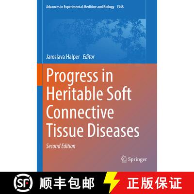 【3-4周达】Progress in Heritable Soft Connective Tissue Diseases (Second Edition 2021) [9783030806163]