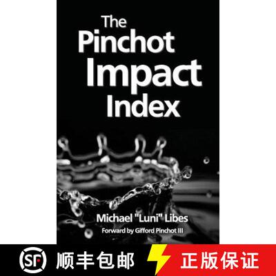 【3-4周达】The Pinchot Impact Index: Measuring, Comparing, and Aggregating Impact [9780692396513]