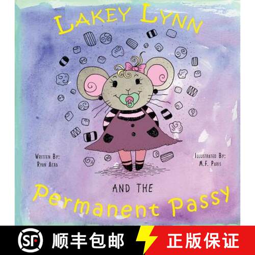 【3-4周达】Lakey Lynn and the Permanent Passy [9780578440958]