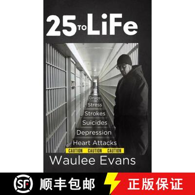 【3-4周达】25 To Life: A Look At Corrections Department Through The Eyes Of An Officer Of 25 Years [9798893086201]