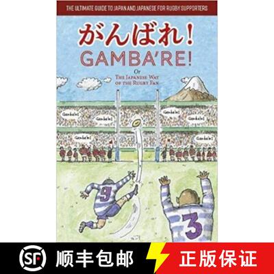 【3-4周达】Gamba're!: The Japanese Way of the Rugby Fan [9781999359508]