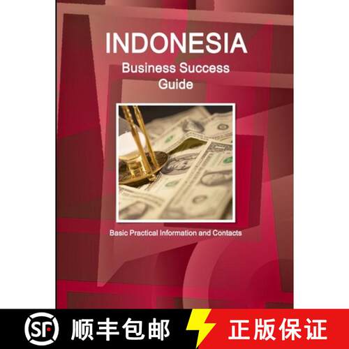 【3-4周达】Indonesia Business Success Guide - Basic Practical Information and Contacts [9781514503256]