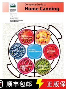 【3-4周达】Complete Guide to Home Canning (Full Color): Canning Principles, Basic Ingredients, Syrups... [9781627301398]