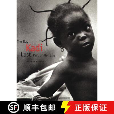 【3-4周达】The Day Kadi Lost Part of Her Life [9781875559749]