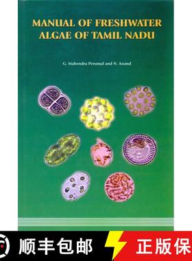 预订 Manual of Freshwater Algae of Tamil Nadu [9788121106948]