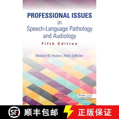 【3-4周达】Professional Issues in Speech-Language Pathology and Audiology [9781635502206]