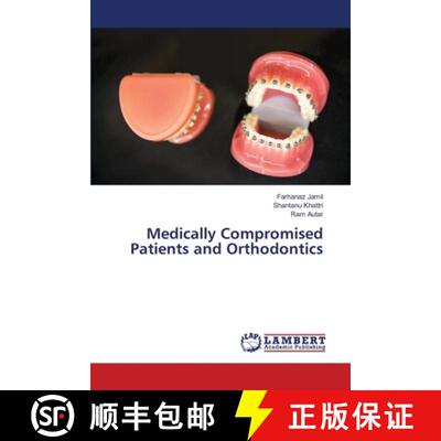【3-4周达】Medically Compromised Patients and Orthodontics (Aufl.) [9786205631638]
