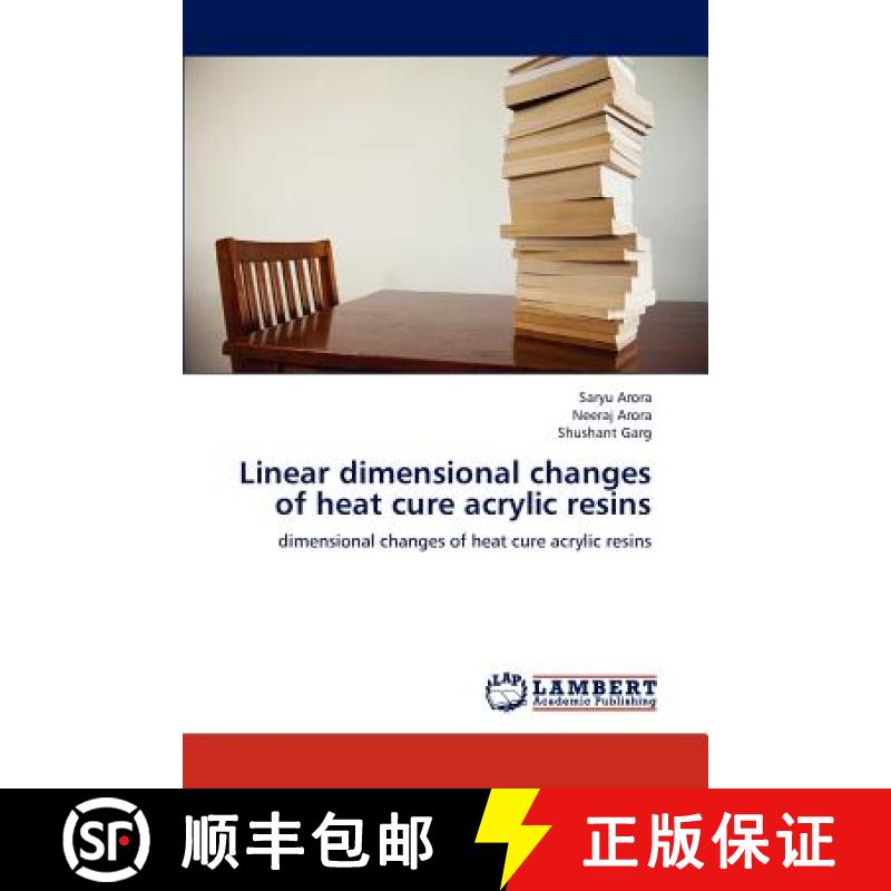 预订 Linear dimensional changes of heat cure acrylic resins [9783848491766]