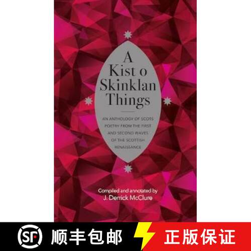 【3-4周达】精装 Kist o Skinklan Things: An Anthology of Scots Poetry from the First and Second Waves ... [9781906841294]