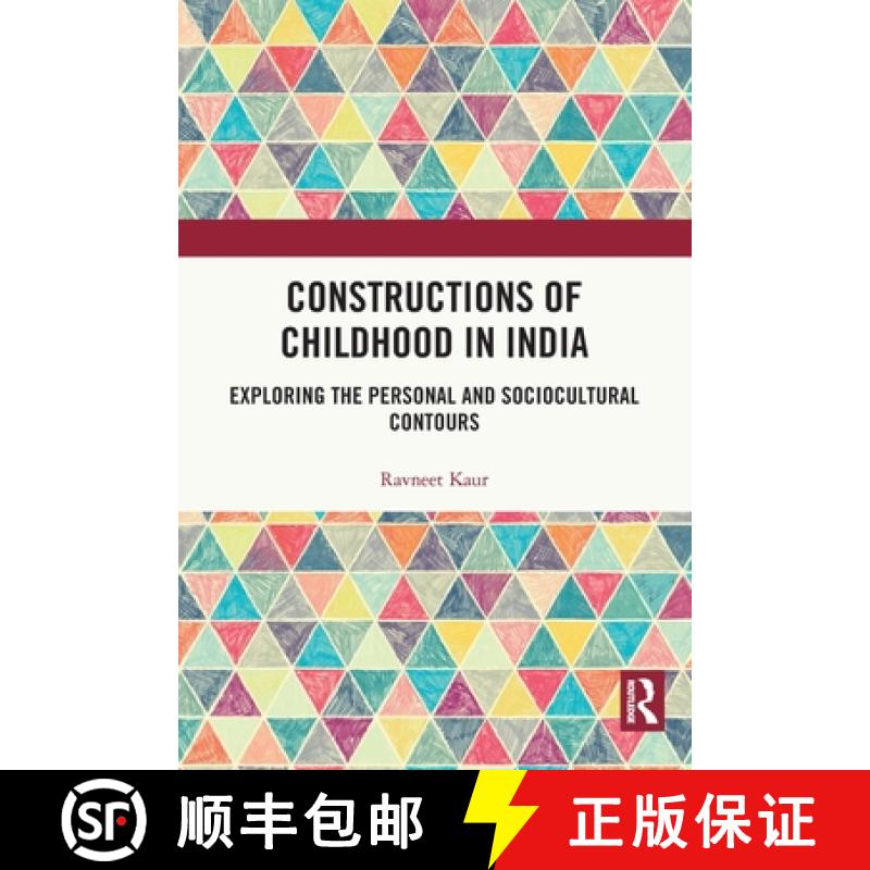 【3-4周达】Constructions of Childhood in India: Exploring the Personal and Sociocultural Contours [9781032112626]