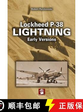 【3-4周达】Lockheed P-38 Lightning Early Versions [9788365281319]
