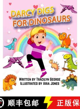 【3-4周达】Darcy Digs for Dinosaurs [9781779485533]