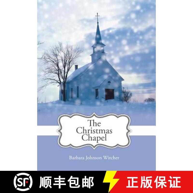 【3-4周达】The Christmas Chapel [9781490806006]