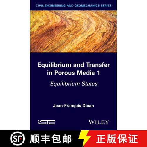【3-4周达】精装 Equilibrium And Transfer In Porous Media 1: Equilibrium States [Wiley材料科学] [9781848216754]