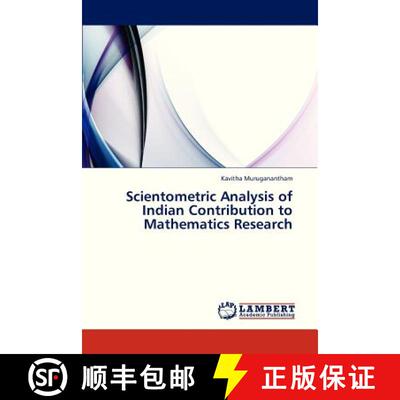 预订 Scientometric Analysis of Indian Contribution to Mathematics Research [9783659326165]