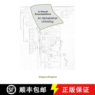 【3-4周达】Le Nouvel Encyclopédisme: An Alphabetical Unfolding [9798986035833]