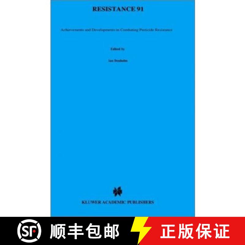 【3-4周达】Resistance: Achievements and Developments in Combating Pesticide Resistance - Proceedings ... [9781851668861]