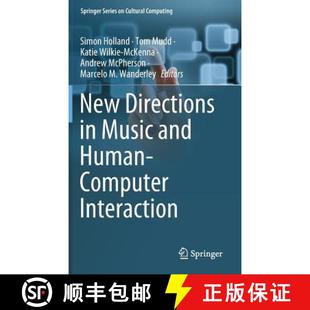 Human 9783319920689 Directions New Music Interaction Computer and 4周达