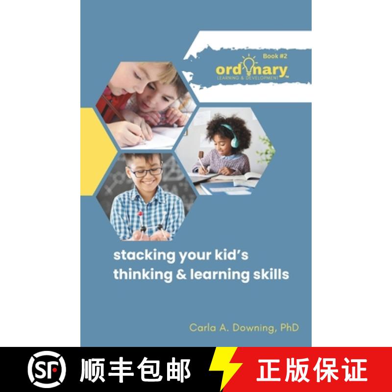 预订 Stacking Your Kid's Thinking & Learning Skills [9798987536636]