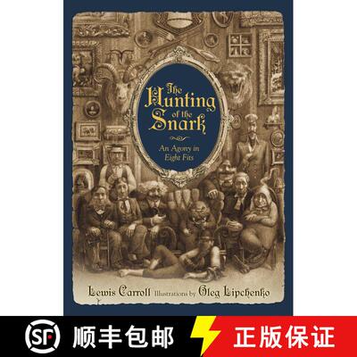 【3-4周达】The Hunting of the Snark: An Agony in Eight Fits [9781770494077]
