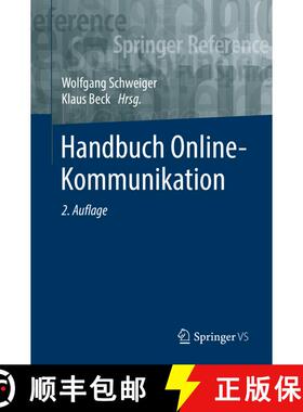 【3-4周达】Handbuch Online-Kommunikation (2., vollständig überarbeitete Auflage 2019) (2., vollstä... [9783658180157]