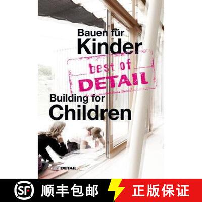 【3-4周达】Best of Detail Bauen Für Kinder / Building for Children: Highlights Aus Detail / Highligh... [9783955533106]
