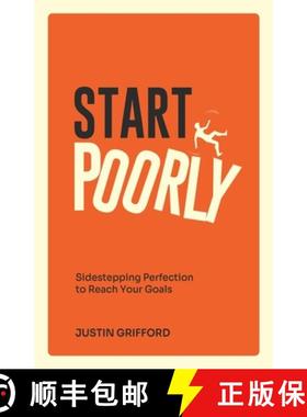 预订 Start Poorly: Sidestepping Perfection to Reach Your Goals [9798991573801]