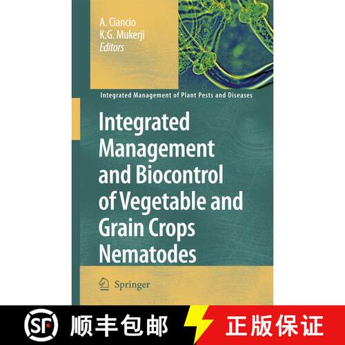 【3-4周达】精装 Integrated Management and Biocontrol of Vegetable and Grain Crops Nematodes [9781402060625]