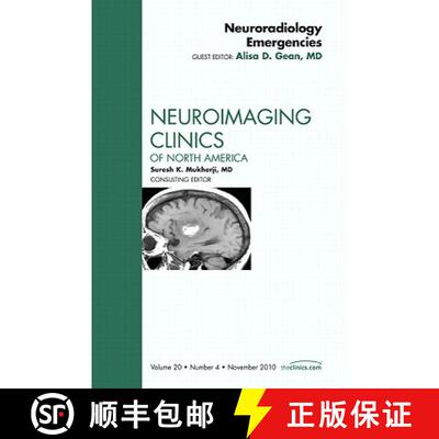 【3-4周达】精装 Neuroradiology Emergencies, an Issue of Neuroimaging Clinics: Volume 20-4 [9781455705290]