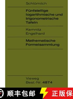 【3-4周达】Fünfstellige Logarithmische Und Trigonometrische Tafeln [9783528448745]