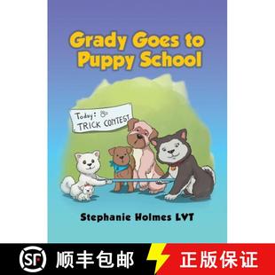 Grady Goes School 4周达 Puppy 9798890312112