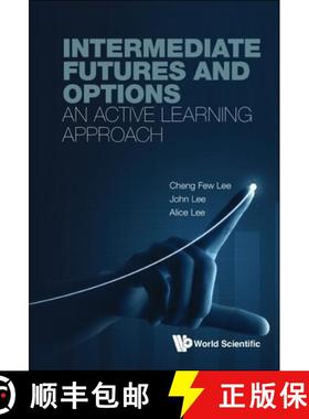【3-4周达】Intermediate Futures and Options: An Active Learning Approach [9789811280269]