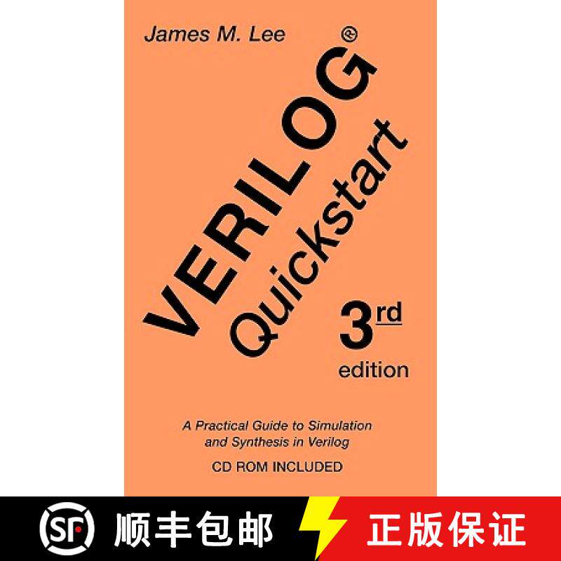 【3-4周达】Verilog (R) Quickstart: A Practical Guide to Simulation and Synthesis in Verilog [9780792376729]