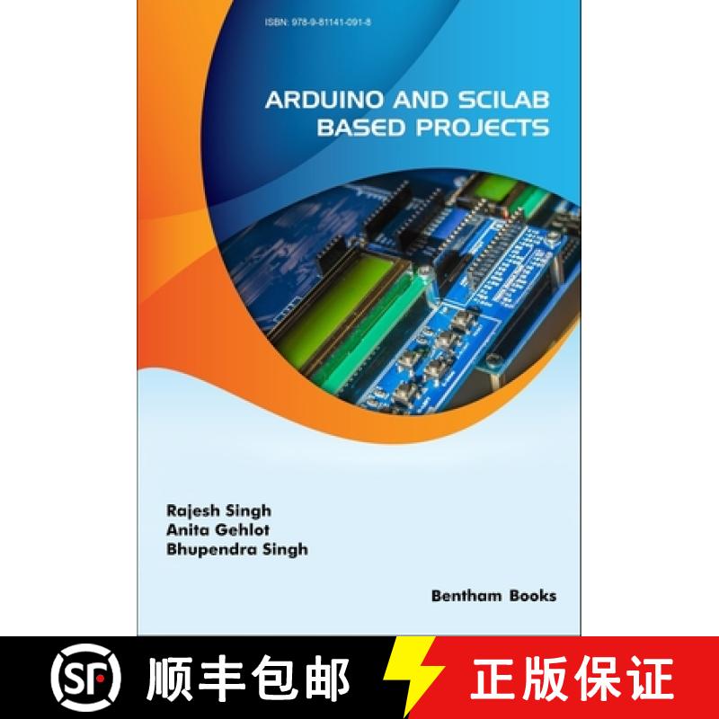 【2-3周达】Arduino and Scilab based Projects [9789811410918]
