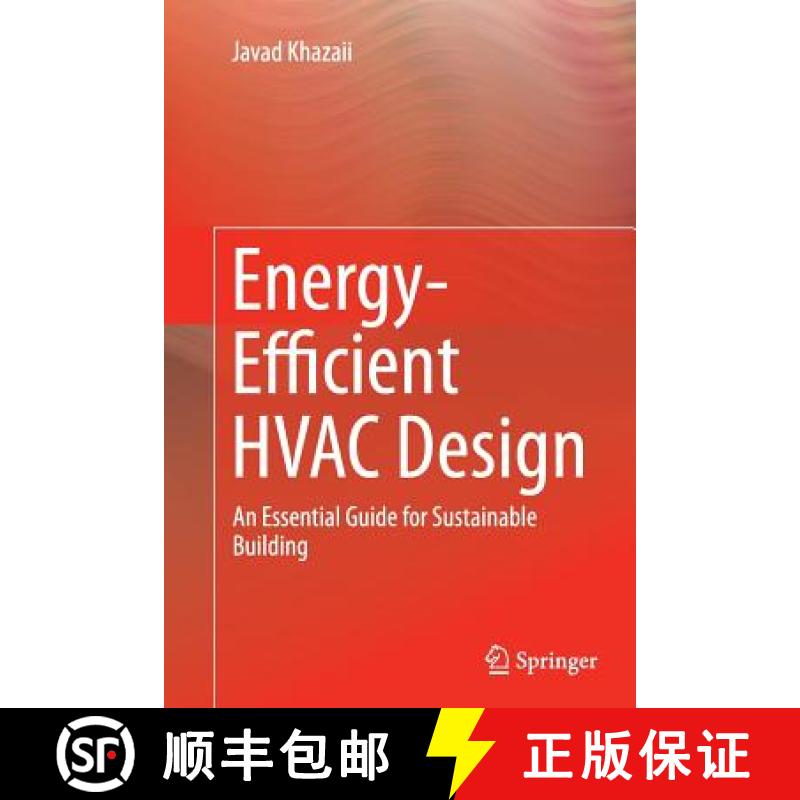 【3-4周达】Energy-Efficient HVAC Design : An Essential Guide for Sustainable Building [9783319364223]