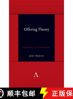 【3-4周达】Offering Theory : Reading in Sociography [9781839982347]