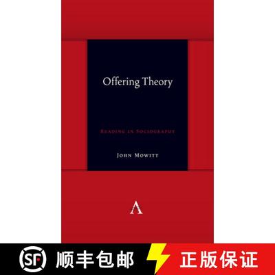 【3-4周达】Offering Theory : Reading in Sociography [9781839982347]