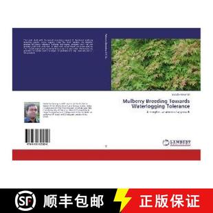 Towards Breeding Waterlogging Tolerance 预订 9783330322820 Mulberry