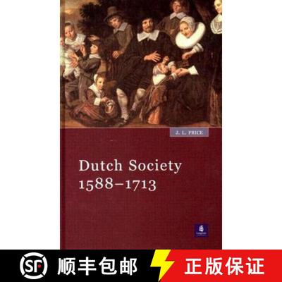 【3-4周达】Dutch Society 1588-1713: 1588-1713 [9780582264267]