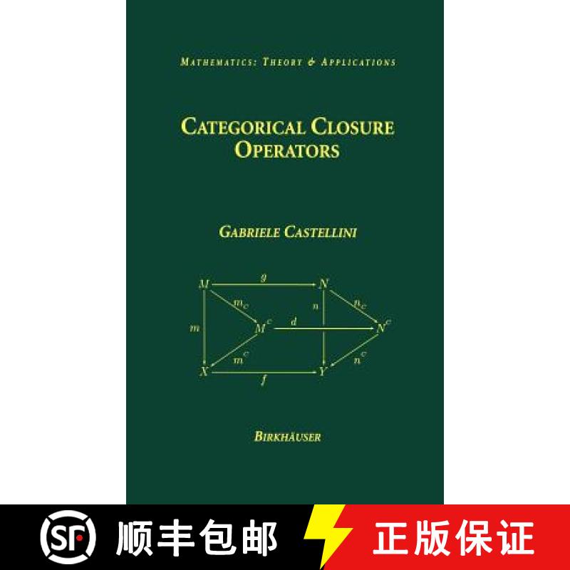 【3-4周达】Categorical Closure Operators [9780817642501]